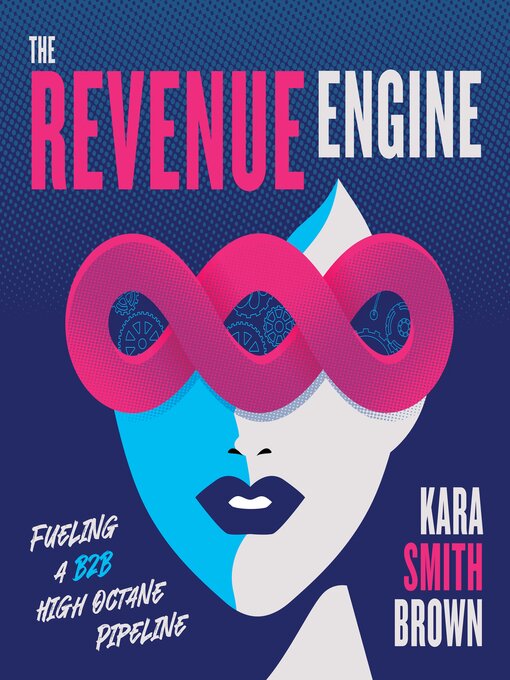 Title details for The Revenue Engine by Kara Smith Brown - Wait list